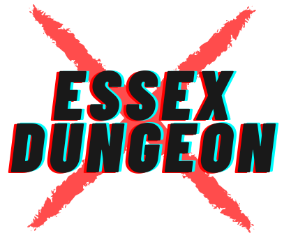 The Essex Dungeon